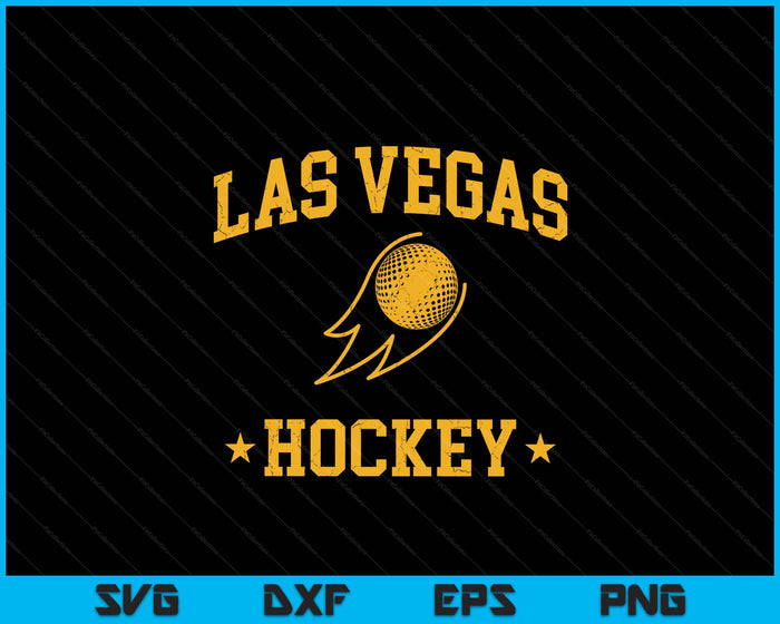 Las Vegas Hockey Vintage Gameday Retro Hockey Lover SVG PNG Digital Printable Files