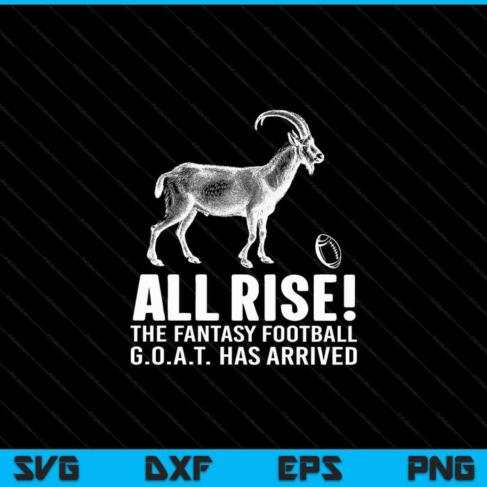 League champion fantasy football all rise GOAT SVG cut file