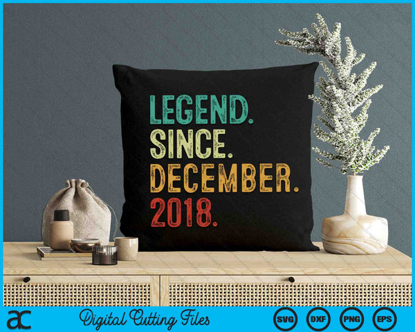 Legende sinds december 2018 6 jaar oud 6e verjaardag SVG PNG digitale snijbestanden