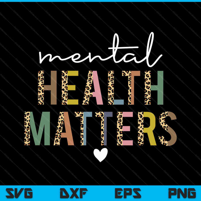 Leopard Mental Health Matters Human Brain Awareness SVG PNG Cutting Printable Files