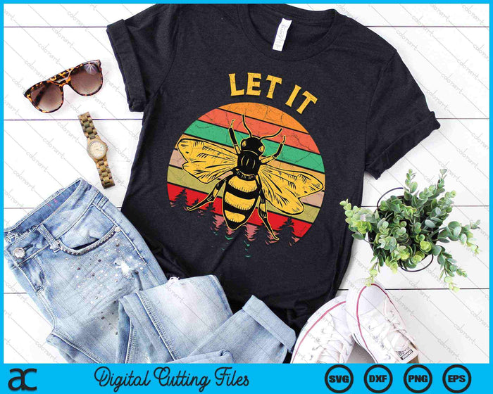 Let It Bee Whisper Beekeeper Bee Beekeeping SVG PNG Digitale Schneidedateien