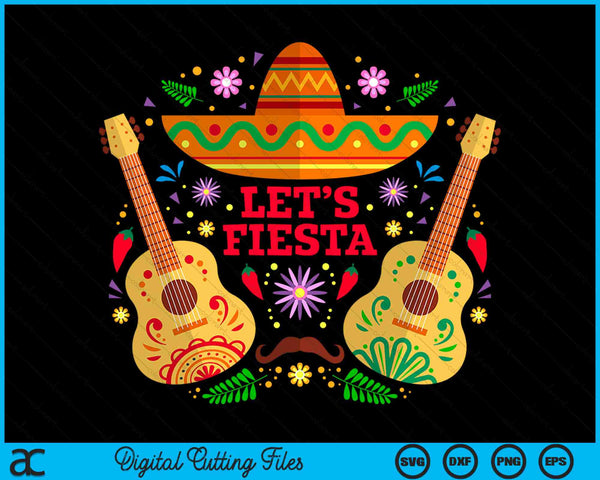 Let's Fiesta Cinco De Mayo Mexican Guitar Cactus SVG PNG Digital Cutting Files