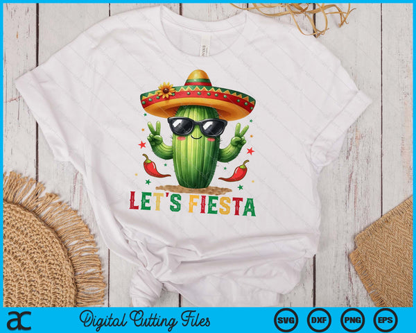 Let's Fiesta Funny Cactus Retro Cinco De Mayo SVG PNG Digital Printable Files