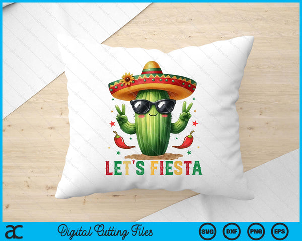 Let's Fiesta Funny Cactus Retro Cinco De Mayo SVG PNG Digital Printable Files