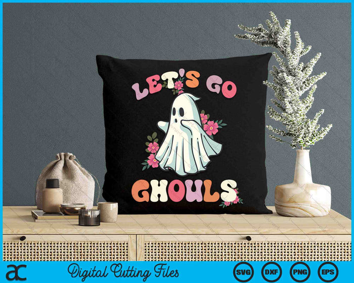 Let's Go Ghouls Halloween Groovy Vintage Ghost Halloween SVG PNG Digital Cutting Files