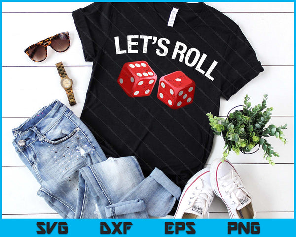 Let's Roll Funny Red Dice Craps Dice SVG PNG Digital Printable Files