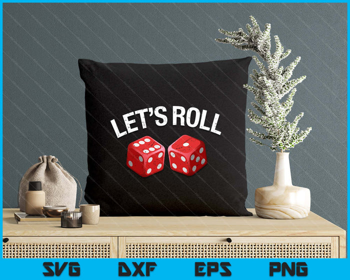 Let's Roll Funny Red Dice Craps Dice SVG PNG Digital Printable Files