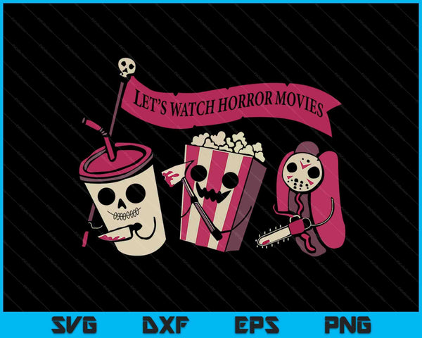 Laten we kijken naar horrorfilms grappig Halloween kostuum SVG PNG digitale snijbestanden