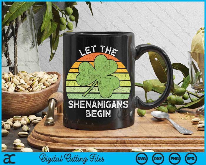 Laat de Shenanigans beginnen Vintage Saint Patricks Day SVG PNG digitale snijbestanden