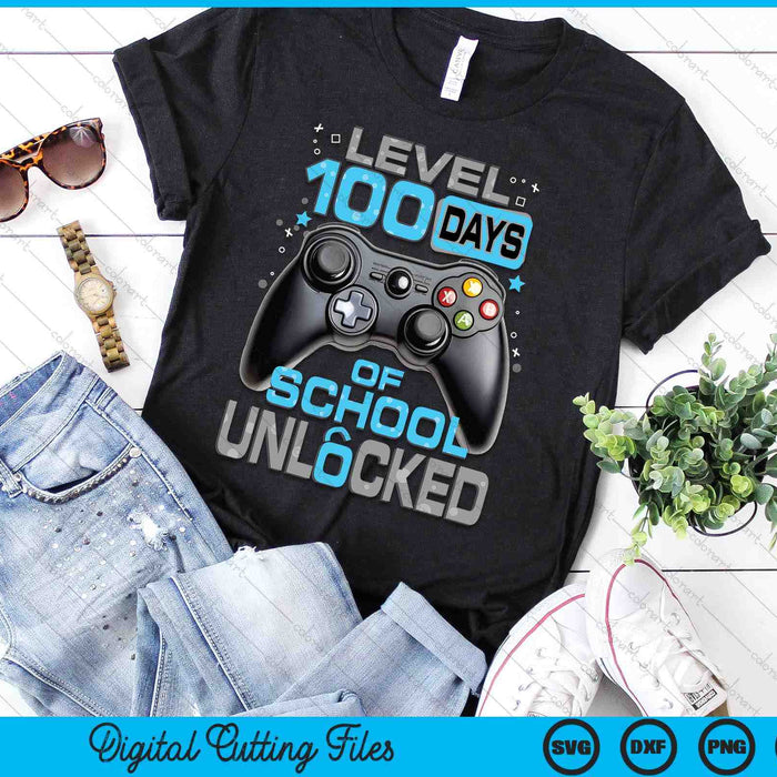 Level 100 Days Of School Unlocked Boys 100th Day Of School SVG PNG Digital Printable Files