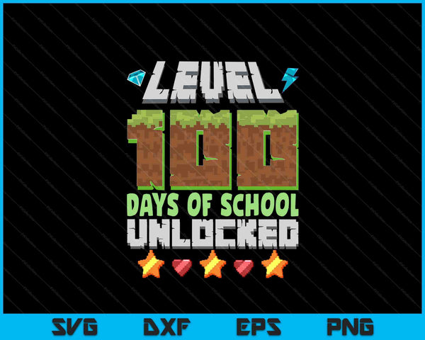 Level 100 Days Of School Unlocked Gaming SVG PNG Digital Printable Files