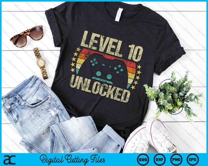 Level 10 Unlocked Gaming Vintage 10th Birthday SVG PNG Digital Cutting Files