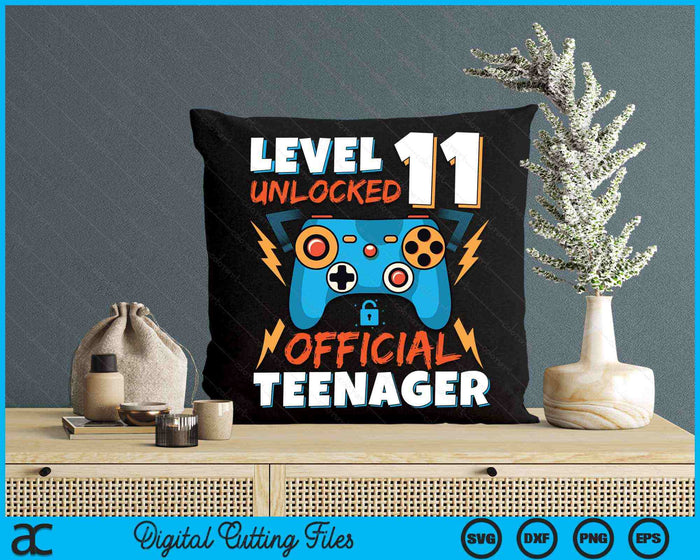 Level 11 Unlocked Official Teenager Video Game 11th Birthday SVG PNG Digital Printable Files