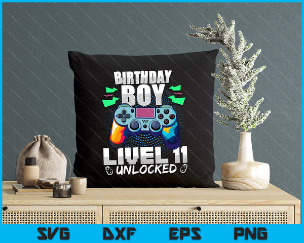 Level 11 Unlocked Video Game 11th Birthday Gamer Gift Boys SVG PNG Digital Cutting File