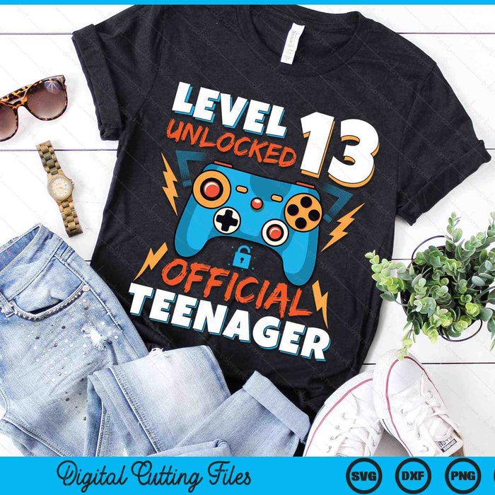 Level 13 Unlocked Official Teenager Video Game 13th Birthday SVG PNG Digital Printable Files