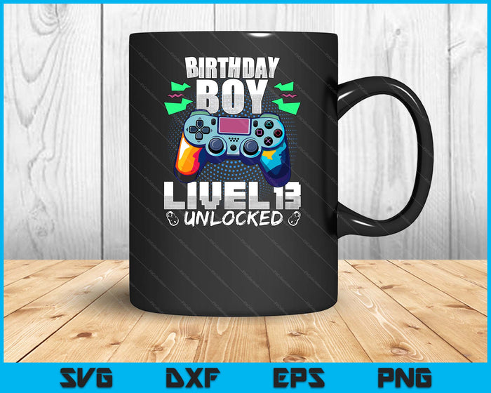 Level 13 Unlocked Video Game 13th Birthday Gamer Gift Boys SVG PNG Digital Cutting File