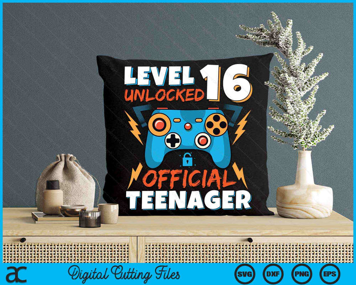 Level 16 Unlocked Official Teenager Video Game 16th Birthday SVG PNG Digital Printable Files