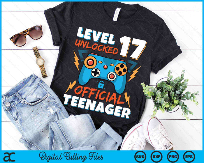 Level 17 Unlocked Official Teenager Video Game 17th Birthday SVG PNG Digital Printable Files