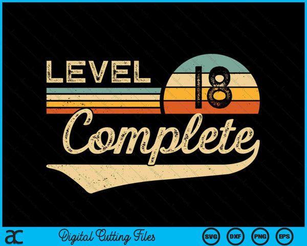 Level 18 Complete Vintage 18th Wedding Anniversary SVG PNG Digital Cutting Files