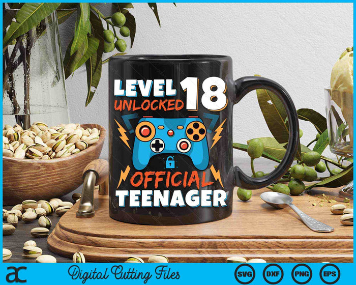 Level 18 Unlocked Official Teenager Video Game 18th Birthday SVG PNG Digital Printable Files