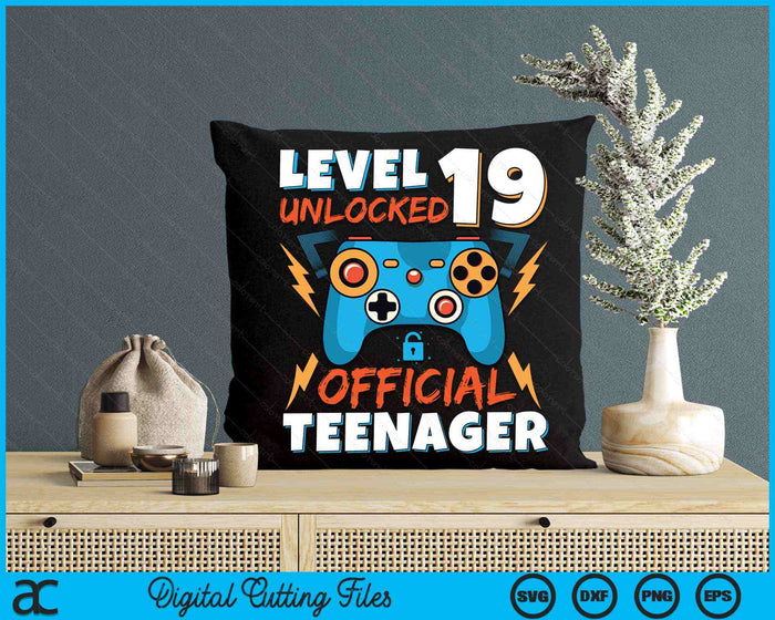 Level 19 Unlocked Official Teenager Video Game 19th Birthday SVG PNG Digital Printable Files