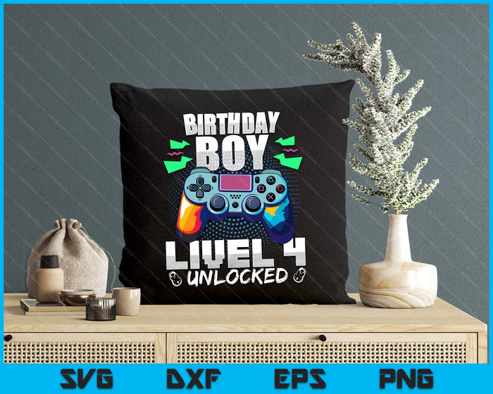 Level 4 Unlocked Video Game 4th Birthday Gamer Gift Boys SVG PNG Digital Cutting File