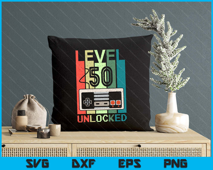 Level 50 Unlocked Video Gamer 50th Birthday Gifts SVG PNG Digital Cutting File