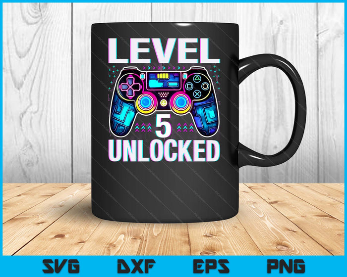 Level 5 Unlocked Funny Video Gamer Geek 5th Birthday SVG PNG Digital Printable Files