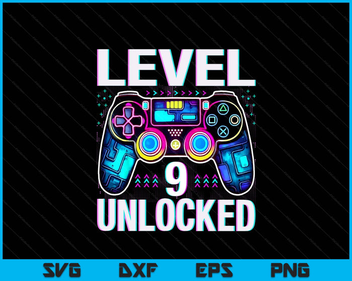 Level 9 Unlocked Funny Video Gamer Geek 9th Birthday SVG PNG Digital Printable Files
