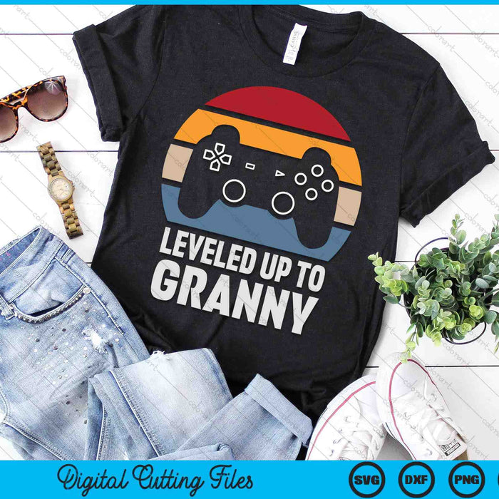 Leveled Up To Granny Gift Gamer Gaming Pregnancy Announcement SVG PNG Digital Cutting Files