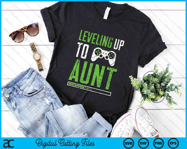 Leveling Up To Aunt Funny Promoted To Aunt SVG PNG Digital Cutting Files