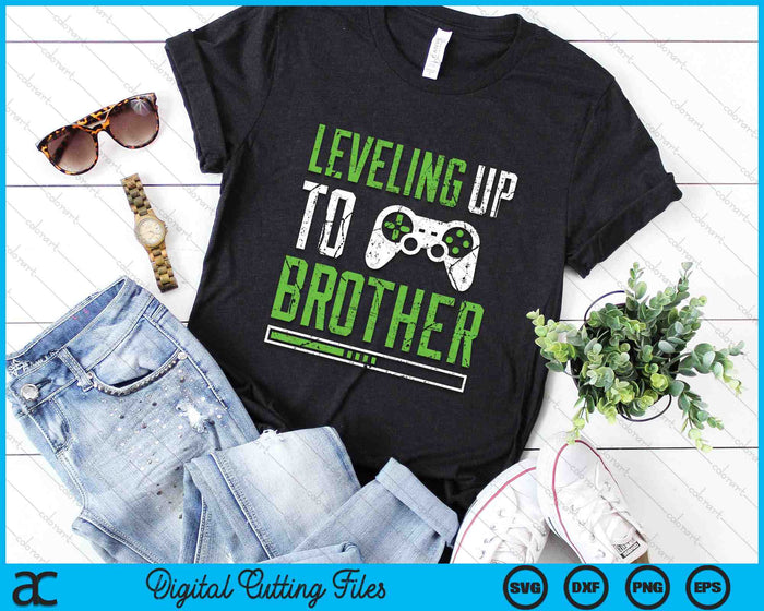 Leveling Up To Brother Funny Promoted To Brother SVG PNG Digital Cutting Files