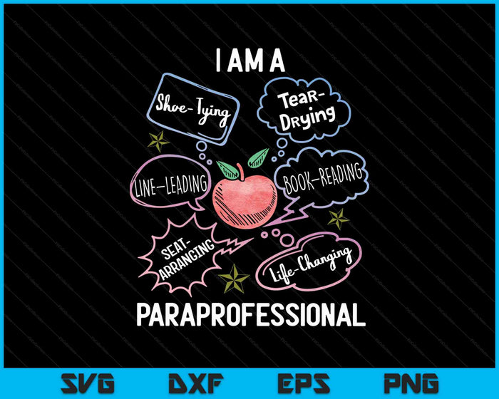 Life Changing Paraprofessional Para Squad Paraprofessional SVG PNG Digital Cutting Files