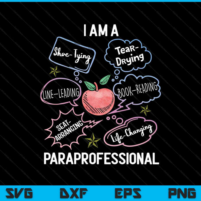 Life Changing Paraprofessional Para Squad Paraprofessional SVG PNG Digital Cutting Files