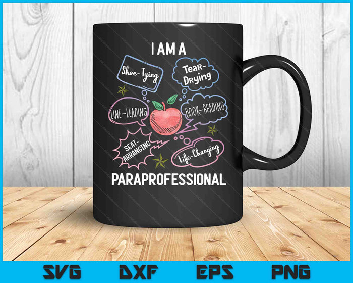 Life Changing Paraprofessional Para Squad Paraprofessional SVG PNG Digital Cutting Files