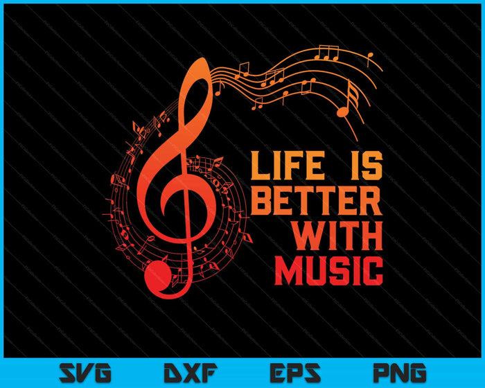 La vida es mejor con música SVG PNG cortando archivos imprimibles