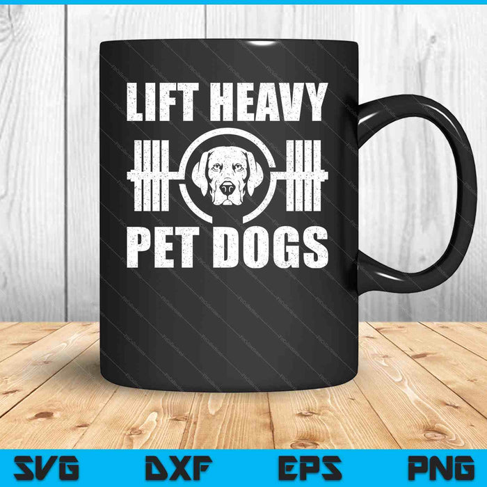 Hef zware huisdieren honden bodybuilding gewichtheffen hondenliefhebber SVG PNG digitale snijbestanden