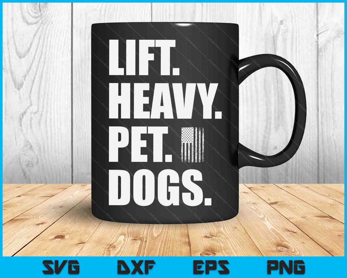 Lift Heavy Pet Dogs Weightlifting SVG PNG Digital Printable Files