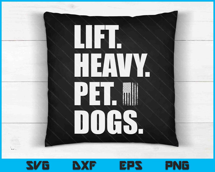 Lift Heavy Pet Dogs Weightlifting SVG PNG Digital Printable Files