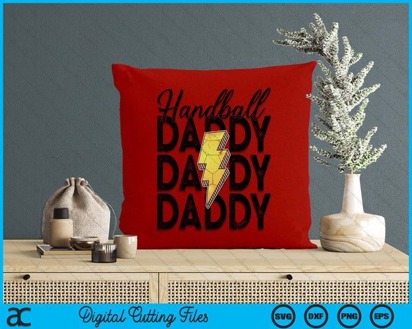 Lightning Bolt Handball Daddy SVG PNG Digital Printable Files