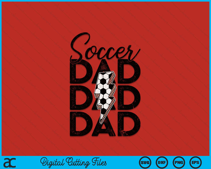 Lightning Bolt Soccer Dad SVG PNG Digital Printable Files