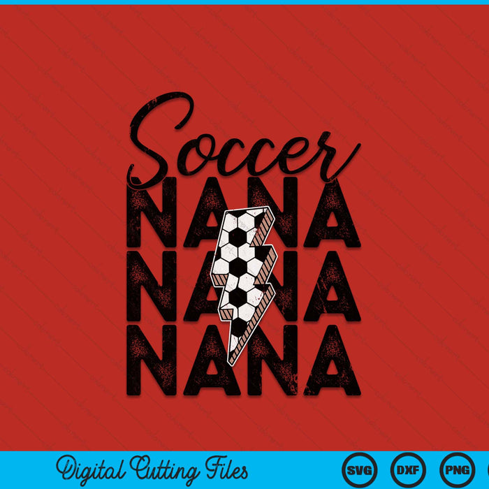 Lightning Bolt Soccer Nana SVG PNG Digital Printable Files
