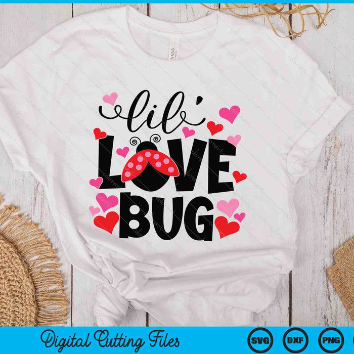 Lil' Love Bug Valentine's Day SVG PNG Digital Printable Files