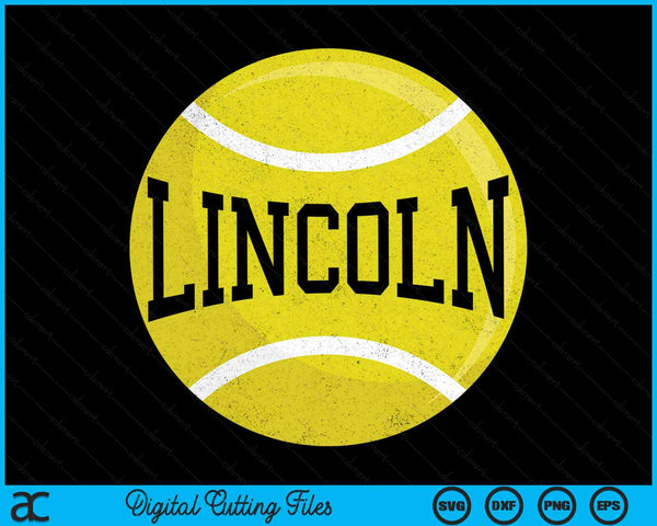 Lincoln Tennis Fan SVG PNG Digital Cutting Files