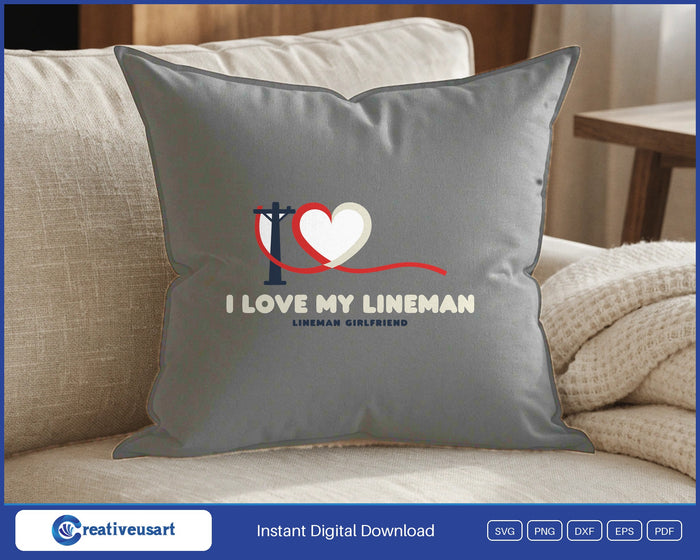 I Love My Lineman girlfriend power lineman SVG design on a grey throw pillow