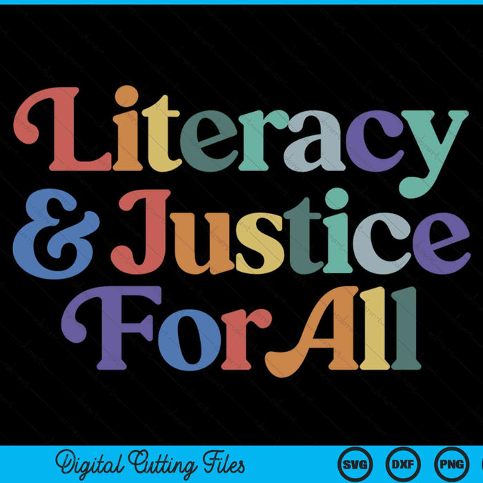 Literacy justice for all stop book banning protect librarian SVG PNG cut file for Cricut
