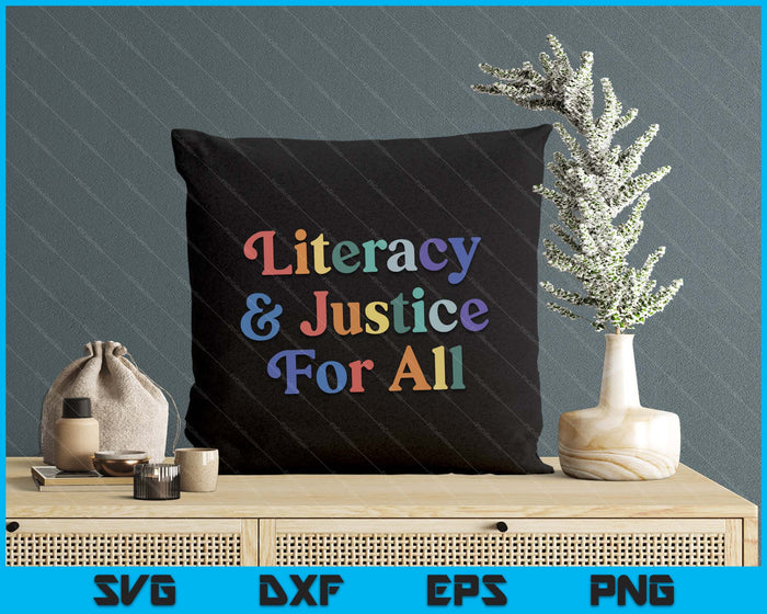 Literacy Justice For All Stop Book Banning Protect Librarian SVG PNG Digital Cutting Files