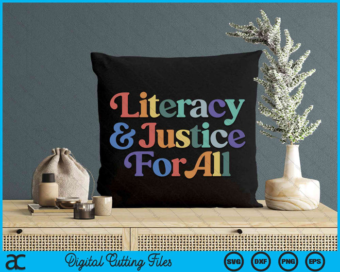 Literacy Justice For All Stop Book Banning Protect Librarian SVG PNG Digital Cutting File