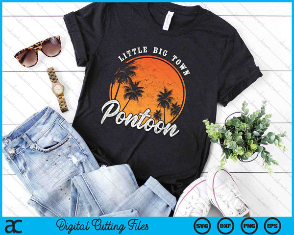 Little Big Town Pontoon Summer Vacation Vintage SVG PNG Digital Cutting Files