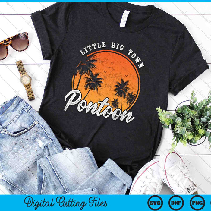 Little Big Town Pontoon Summer Vacation Vintage SVG PNG Digital Cutting Files